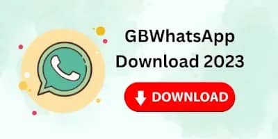 GBWhatsApp Download 2023 (GBWhatsApp APK Download) Latest Version For Android/iOS