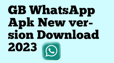 GB WhatsApp App New version Download-2023